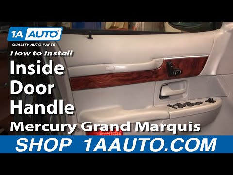 How To Install Replace Inside Door Handle Mercury Grand Marquis 98-02 1AAuto.com