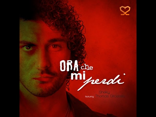 Thomas Grazioso feat. Sheky – Ora che mi perdi
