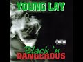Young Lay - On Da D**K Young Lay - On Da D**K
