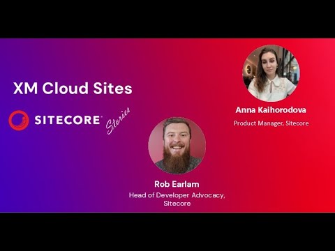 Sitecore Stories - XM Cloud Sites