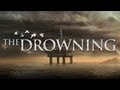 The Drowning - Universal - HD Gameplay Trailer