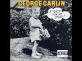 George Carlin – A Place For My Stuff