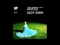 Josh Gabriel pres. Winter Kills - Deep Down (Alex M.O.R.P.H Remix)