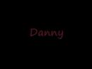 da evolution of danny
