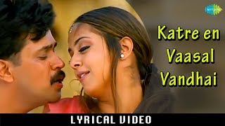 Katre En Vasal with Lyrics  Rhythm  A R Rahman Hit