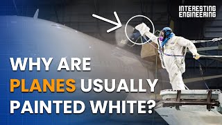 Why are planes usually painted white?