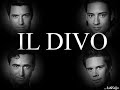 il divo    live  si tu me amas