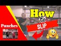 How To Box III, Slipping Punches