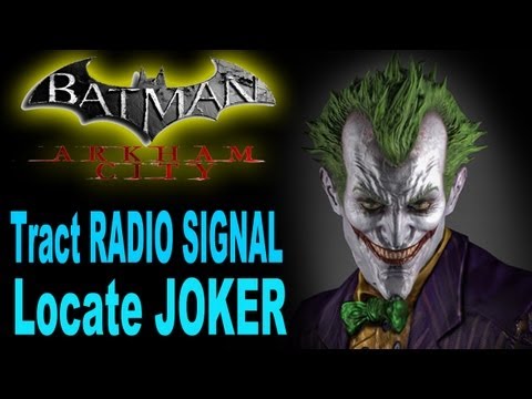 how to locate joker in arkham city