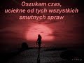 Razem a jednak osobno... :(  ♥