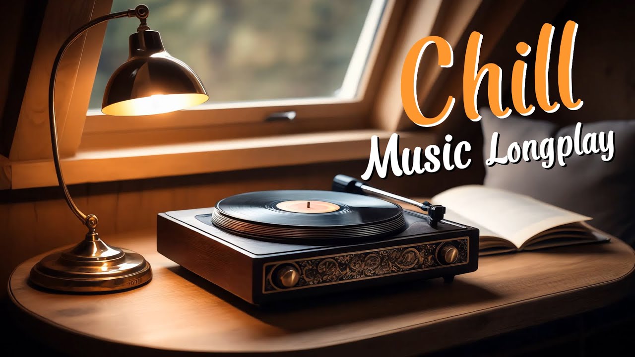 Chill Music Longplay Vol.58 | รวมเพลงสากลเพราะๆ ฟังสบายได้ทั้งวัน ผ่อนคลาย - Chill Story Cafe