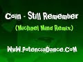 Coin - Still Remember (Michael Mind Remix)