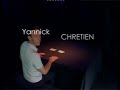 Yannick Chretien teaser