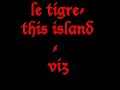Click here to watch this video le tigre - viz