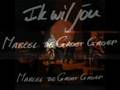 Marcel de Groot - Ik wil jou (Polle Eduard song)