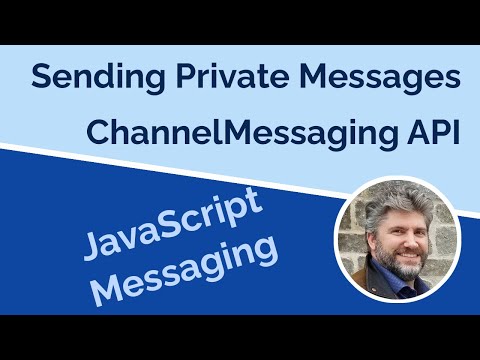 Sending Messages with the ChannelMessaging API