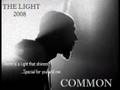 Common The Light 2008 (it's Love) Official Music Video and Lyrics