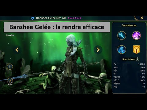 Banshee gelée : comment la rendre efficace à tous les niveaux du jeu.