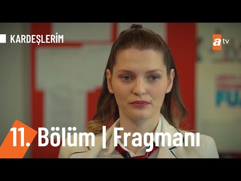 Kardeşlerim 11. Bölüm Fragmanı                                                                                                                                                                                                                            