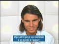 Rafael Nadal - Funny Interview Paris 2007