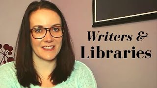 Writers & Libraries