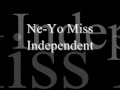 Ne-Yo Miss Independent (With Lyrics)