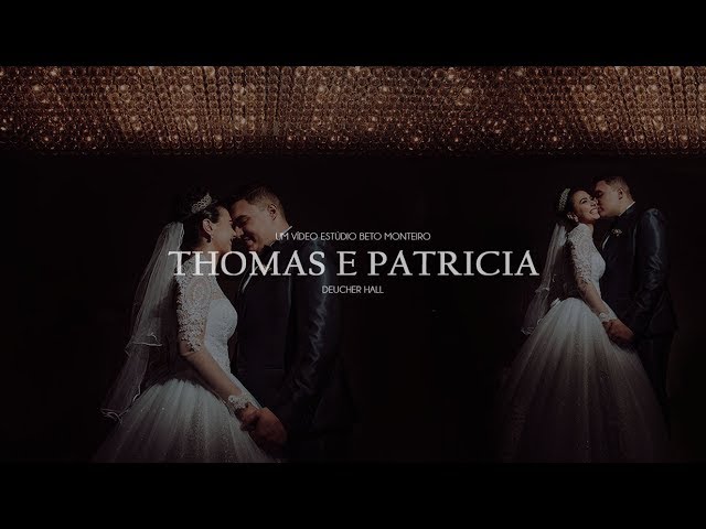 videos de casamento - filmagem - casamento - cinegrafista - videomaker - filmmaker - clipe - wedding - produtora - curitiba - estudio beto monteiro - casal - thomas e patricia - buffet deucher hall
