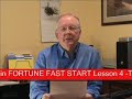 FHTM Fortune Fast  Start Lesson 3 Training Session 4 - Public Presentation Opening Monologue