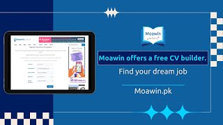 How to Create a Professional CV for Free with Moawin.pk’s CV Builder