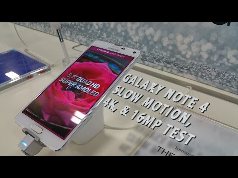 Galaxy Note 4 Ultra Slow Motion, 4K, 16 Megapixel Camera Test