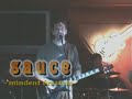 SAUCE - Mindent éreztem