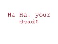 Green Day - Haha You're Dead