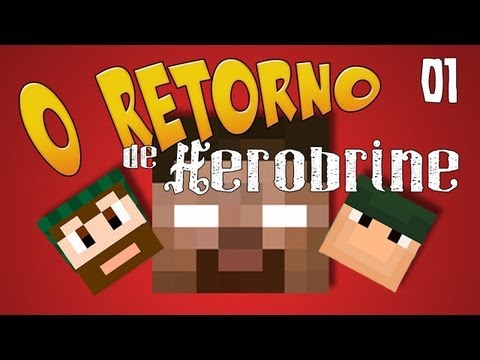 Ep 1. Minecraft: O Retorno de Herobrine! (Com o mano Monark)