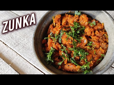 Zunka | Maharashtrian Dry Sabzi Recipe | Spicy Gram Flour Sabji | Quick & Easy Zunka Recipe | Varun