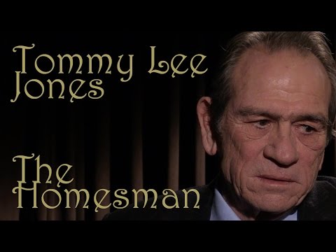 DP/30: Tommy Lee Jones, The Homesman