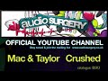 Mac and Taylor - Crushed 'At Night' (Original Mix)