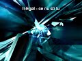 Il-Egal - ce nu sti tu Il-Egal - ce nu sti tu