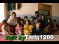pashto song for pukhtoon musafar zama na lary musafar bachia edit by Tariq1980