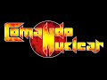 Comando Nuclear - Resistir
