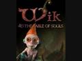 Wik and the Fable of Souls - Theme