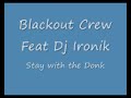 Stay with the Donk