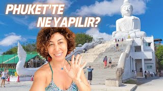 Phuket Gezilecek Yerler - Şehir Turu Yapmalı mı