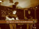 Wayne Brennan - In My Hands (Zodiac Sessions, Ireland)