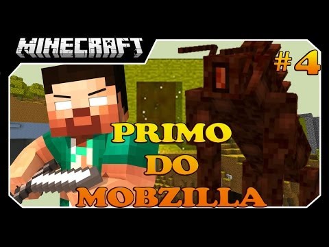 Minecraft - A Lenda De Redstone: PRIMO DO MOBZILLA! #4