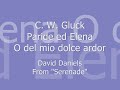 Gluck - Paride ed Elena - O del mio dolce ardor - D. Daniels