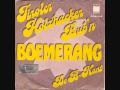 Tiroler Holzhacker Bub'n Boemerang 1977