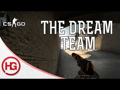 CS:GO Matchmaking - The Dream Team - Episode 25