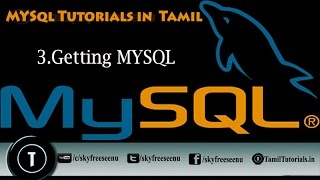 MYSQL Tutorials In Tamil 3 Getting MYSQL