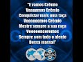 [CANTO GRÊMIO] - E vamos Grêmio