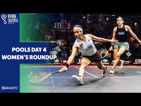 Squash: CIB PSA World Tour Finals 21-22 - Women's Pools Day 4 Roundup